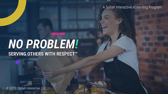 No Problem! Serving Others with Respect™ (eLearning)
