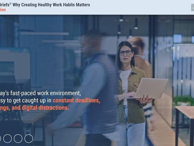 TrainingBriefs® Why Creating Healthy Work Habits Matters