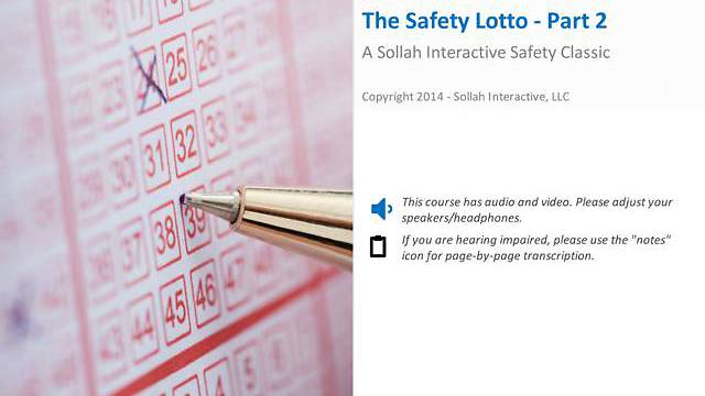 The Safety Lotto™ - Part 2