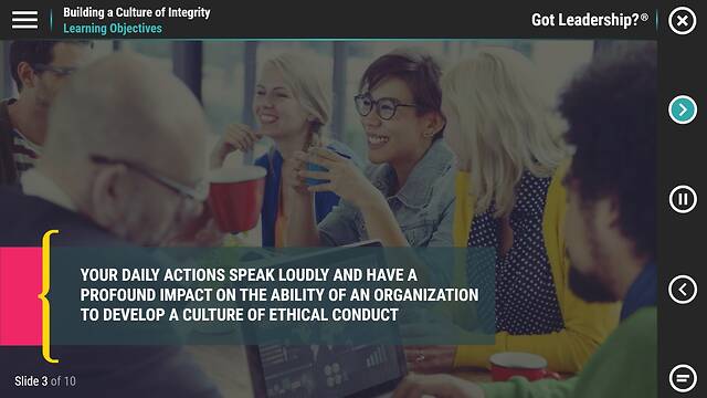 Got Leadership?® Building a Culture of Integrity