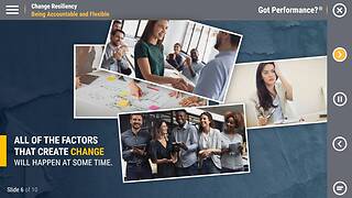 Got Performance?® <mark>Change</mark> Resiliency